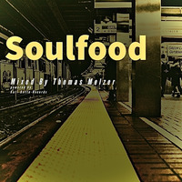 Thomas Melzer - Soulfood by Karl-Kutta-Records