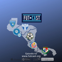 Episodio 63 | Las selecciones centroamericanas se preparan para Copa Oro 2019 by Futcast Centroamérica