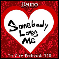 IOP118 - Somebody Loves Me by Dj Damo