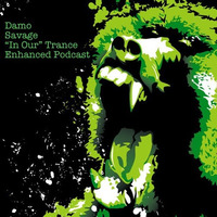 Savage - In Our Trance Podcast by Dj Damo