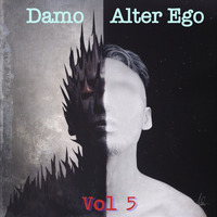 Alter Ego Vol 5 by Dj Damo