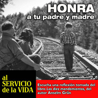 Al Servicio de la vida: Honra a tu Padre y a tu Madre by SAN PABLO