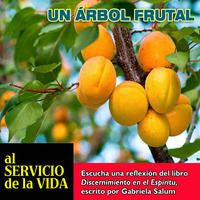 Al servicio de la vida: Un arbol frutal by SAN PABLO