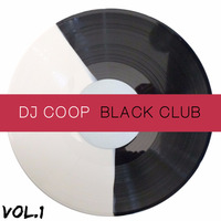 DJ Coop - Black Club (Vol.1) by DJ Coop