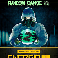 Energia 95 - Sábado 14 de Octubre - Random Dance II by Energia95