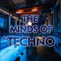 The Minds of Techno 2018 - Dj Do Campo by Djmarcelodocampo