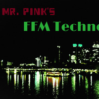 20181015 Mr. Pink's FFM Techno Pop by Mr. Pink