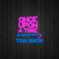 LATE NIGHT DREAM Presents Once Upon A Time Tom Snow by THE BORDER SESSIONS