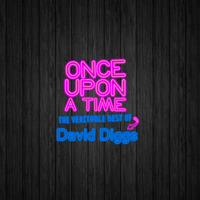 LATE NIGHT DREAM Presents Once Upon A Time David Diggs by THE BORDER SESSIONS