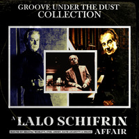 LATE NIGHT DREAM Presents A Lalo Schifrin Affair by Sebastien Micheletti, Ethel Lindsey, David Lucarotti &amp; DiMano by THE BORDER SESSIONS