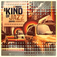 LATE NIGHT DREAM Presents A Kind of Jazz by DiMano &amp; David Lucarotti S2EP3 by THE BORDER SESSIONS