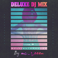 LND Music Factory Presents mc_reeen  Deluxe DJ Mix  Live @ 8 0 s N I G H T G R O O V E S EP4 by THE BORDER SESSIONS