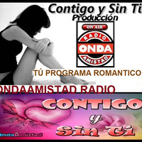  ONDAAMISTAD :171 CONTIGO Y SIN TI 171 (ENERO 2019) by ONDAAMISTAD
