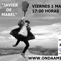 ONDAAMISTAD  ENTREVISTA  A&quot; JAVIER DE MABEL &quot;( 01.may.2020) by ONDAAMISTAD