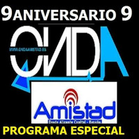ONDAAMISTAD : PROGRAMA 9 ANIVERSARO DE ONDAAMISTAD 19.mar.2021 by ONDAAMISTAD