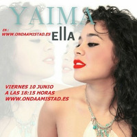 ENTREVISTA A :&quot;YAIMA &quot;(JUNIO2016) by ONDAAMISTAD