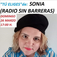 ONDAAMISTAD :381 -TU ELIGES 381 CON ENTREVISTA A  SONIA DE RADIO SIN BARRERAS  (26.mar.2023) by ONDAAMISTAD