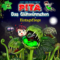 PITA - DAS GLÜHWÜRMCHEN /  EP2 EINTAGSFLIEGE by Phantastonia