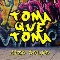 Cizo Squad - Toma que toma (Nicola Fasano remix) by Urbana Label