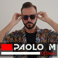 PAOLO M DJ SHOW OTTOBRE 2023 by djproducers