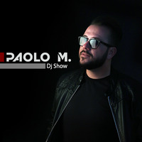 PAOLO M. DJ SHOW Marzo 2020 by djproducers