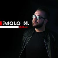 PAOLO M. DJ SHOW Novembre by djproducers