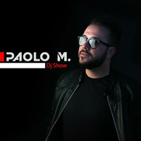 Paolo M Dj Show - Ottobre 2022 by djproducers