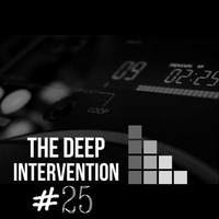 The Deep Intervention #25  by The Deep Intervention