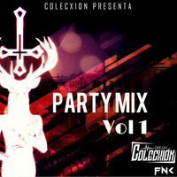 DJ ColecXion - Party Mix vol.01   by DJ ColecXion