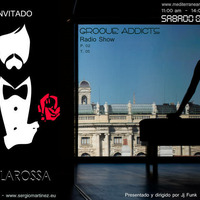 Groove Addicts P.02 - T.05 INVITADO- DeLaRosa by Groove Addicts T-05 By  Jj.Funk