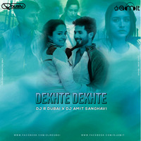 Dekhte Dekhte Club Mix DJ R Dubai X DJ Amit Sanghavi by DJ R DUBAI