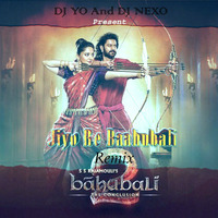 Jiyo Re Bahubali Entry Mix By DJ NeXo by DJ NEXO