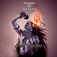 Shiv Tandav Drum Mix By DJ NEXO by DJ NEXO