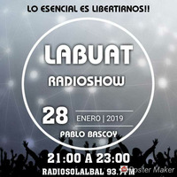 LABuat la esencia es libertirnos cada lunes!! by  Pablo Bascoy