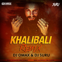 KHALIBALI (PADMAVAT) REMIX - DJ OMAX &amp; DJ SURU by DJ OMAX OFFICIAL