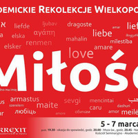 [Trzy miłości] 1.02. Konferencja - poniedzialek - Kochanie to spotkanie by DA Resurrexit Opole