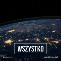 #JednoSłowo 18.04.18 - Wszystko by DA Resurrexit Opole