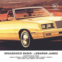 LeBaron James @ Spacedisco Radio by lebaronjames