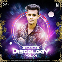 Discology Vol. 1 - DJ X Holic