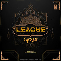 League Vol. 1 - DJ Syrah 