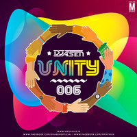 Unity 006 - DJ A.Sen 