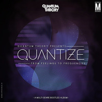 Quantize (The Album) - Quantum Theory 