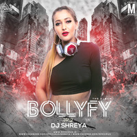 Bollyfy Vol. 2 - DJ Shreya