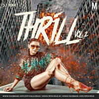 Thrill Vol. 2 - DJ Ruhi