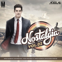 Nostalgia Vol. 2 - DJ Aqeel 