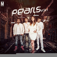 Pearls Vol - 1 - Deejay Vijay x Sakshi x DJ Piyush x DJ Jhonny 