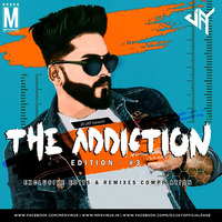 The Addiction Edition #3 - DJ Jay 