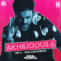 Akhilicious Vol 6 - DJ Akhil Talreja 