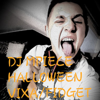 DJ Mpiece-Full Halloween MIX Vixa/Fidget  by Kacper Milewczyk