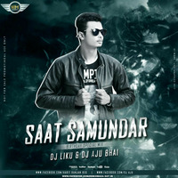 Sat Samandar(Edm Tapori ReMix)- Dj Liku Nd Dj Aju Mix(RemixMaza.In) by Remixmaza Music